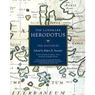 The Landmark Herodotus The Histories by Herodotus; Strassler, Robert B., 9781400031146