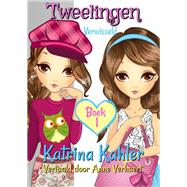 Tweelingen - Boek 1: Verwisseld by Katrina Kahler, 9781547581146