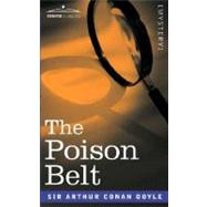 The Poison Belt by Doyle, Arthur Conan, Sir, 9781605201146