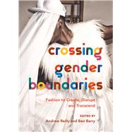 Crossing Gender Boundaries by Reilly, Andrew; Barry, Ben, 9781789381146