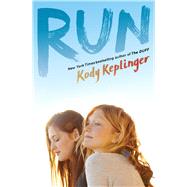 Run by Keplinger, Kody, 9780545831147
