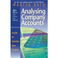 Analysing Company Accounts A Guide for Australian Share Investors by Roth, Martin, 9780731401147