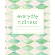 Everyday Tidiness by Pyramid, 9780753731147