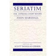 Seriatim by Gerber, Scott Douglas, 9780814731147
