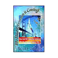 The Third Reformation Is Coming by Wallis, Scott, 9780964221147