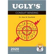 Ugly's Conduit Bending, 2020 Edition by Stanfield, Alan W., 9781284201147