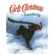 Carl's Christmas by Day, Alexandra; Day, Alexandra, 9780374311148