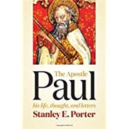 The Apostle Paul by Porter, Stanley E., 9780802841148
