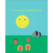 Cute As a Little Red Button by Williams, Lee, 9781425171148