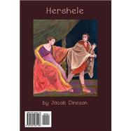 Hershele by Dineson, Jacob; Peppler, Jane, 9781502461148
