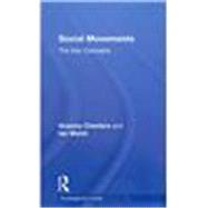 Social Movements: The Key Concepts by Chesters; Graeme, 9780415431149