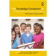 The Routledge Companion to Interdisciplinary Studies in Singing, Volume II: Education by Gudmundsdottir; Helga Rut, 9781138061149