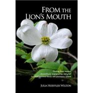 From the Lion's Mouth by Welton, Julia Hoeffler, 9781502521149