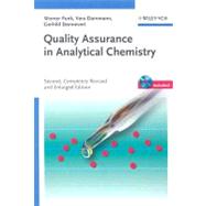 Quality Assurance in Analytical Chemistry Applications in Environmental, Food and Materials Analysis, Biotechnology, and Medical Engineering by Funk, Werner; Dammann, Vera; Donnevert, Gerhild; Iannelli, Sarah; Iannelli, Eric, 9783527311149