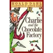 Charlie and the Chocolate Factory by Dahl, Roald (Author), 9780141301150