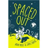 Spaced Out by James Carter; Brian Moses, 9781472961150