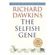 The Selfish Gene 30th Anniversary Edition--with a new Introduction by the Author by Dawkins, Richard, 9780199291151