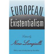 European Existentialism by Nino Langiulli, 9781351311151