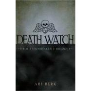 Death Watch by Berk, Ari, 9781416991151