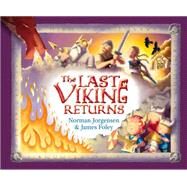 The Last Viking Returns by Jorgensen, Norman; Foley, James, 9781925161151