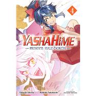 Yashahime: Princess Half-Demon, Vol. 4 by Takahashi, Rumiko; Shiina, Takashi; Sumisawa, Katsuyuki, 9781974741151
