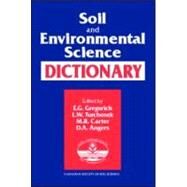 Soil and Environmental Science Dictionary by Gregorich; E.G., 9780849331152