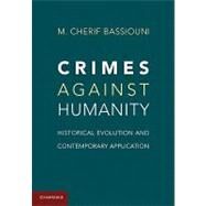 Crimes Against Humanity by Bassiouni, M. Cherif, 9781107001152