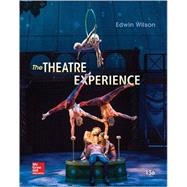Loose Leaf for The Theatre Experience by Wilson, Edwin, 9781259331152