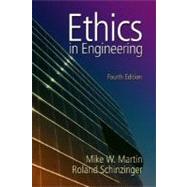 Ethics in Engineering by Martin, Mike, 9780072831153