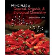 Principles of General, Organic, & Biological Chemistry by Smith, Janice, 9780073511153