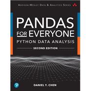 Pandas for Everyone: Python Data Analysis by Daniel Y. Chen, 9780137891153