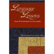 Language Lessons : Stories for Teaching and Learning English by Spack, Ruth, 9780472031153