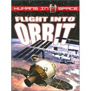 Flight into Orbit by Jefferis, David, 9780778731153