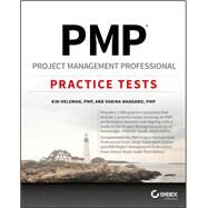 Pmp Project Management Professional Practice Tests by Heldman, Kim; Mangano, Vanina, 9781119421153