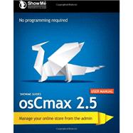 Showme Guides Oscmax 2.5 User Manual by Watson, Kerry R., 9781470021153