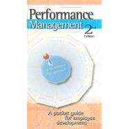 Performance Management : A Pocket Guide for Employee Development by Rollo, James, 9781576811153