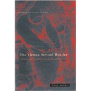 Vienna School Reader : Politics and Art Historical Method in the 1930s by Christopher S. Wood (Ed.), 9781890951153