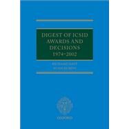 Digest of ICSID Awards and Decisions: 1974-2002 by Happ, Richard; Rubins, Noah, 9780199641154