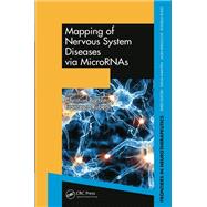 Mapping of Nervous System Diseases Via Micrornas by Barbato, Christian; Ruberti, Francesca, 9780367871154