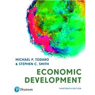 Economic Development by Michael Todaro; Stephen C Smith, 9781292291154