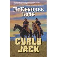 Curly Jack by Long, Mckendree, 9781432871154