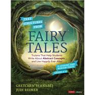 Text Structures from Fairy Tales by Bernabei, Gretchen; Reimer, Judy, 9781544361154