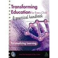 Transforming Education for Every Child: A Practical Handbook by West-Burnham, John; Coates, Max, 9781855391154