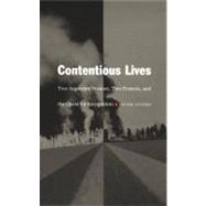 Contentious Lives by Auyero, Javier; Mignolo, Walter D.; Silverblatt, Irene; Sald & iacute;var-hull, Sonia, 9780822331155