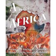 A Is for Africa by Samulak, Michael I.; Sendiba, Sswaga, 9781425171155