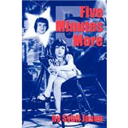 Five Minutes More by Jason, Sybil; Maltin, Leonard, 9781593931155
