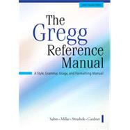 The Gregg Reference Manual, 9th Canadian Edition by Sabin, William;   Strashok, G.;   Gardner, Linda;   Millar, Wilma, 9780071051156