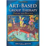 Art-Based Group Therapy,Moon, Bruce L., Ph.D.,9780398091156