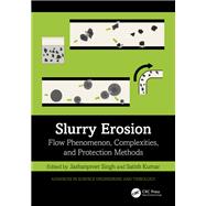 Slurry Erosion by Jashanpreet Singh, 9781003561156