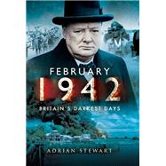 February 1942 by Stewart, Adrian, 9781473821156